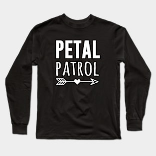 Petal Patrol Long Sleeve T-Shirt